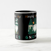 Mug Me pendre avec mes gnomes (Centre)