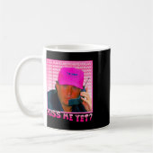 Mug Me Pourtant Donald Trump 2024 Tenant Appel Pink 1 (Gauche)