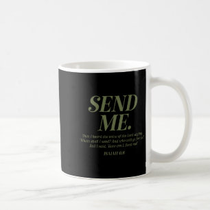 Mug Me voici, envoie-moi Esaïe 6_8 Verset de la Bible