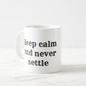 Mug Meaningful Motivational Positive Quote (Devant gauche)