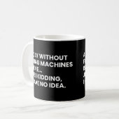 Mug Mécanique Drôle Travail Dit (Devant gauche)