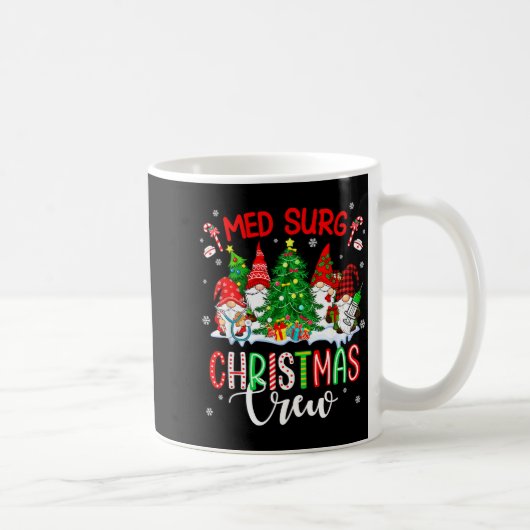 Mug Med Surg Christmas Crew Group Gnomes Decorating Xm (Droite)