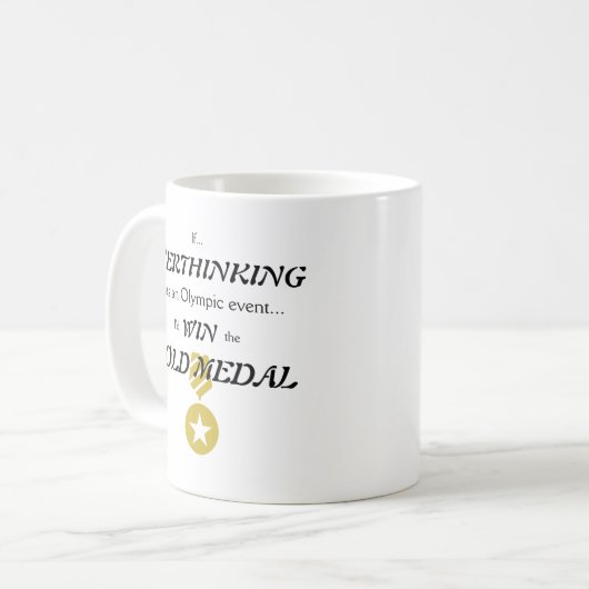 Mug Médaille d'or Overthinking (Devant gauche)
