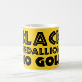 MUG MÉDALLIONS NOIRES PAS D'OR (Centre)