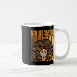 Mug Médecin de l'unité des grands brûlés Mois de l'his