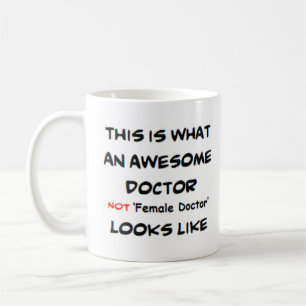 Mug médecin pas femme médecin, génial