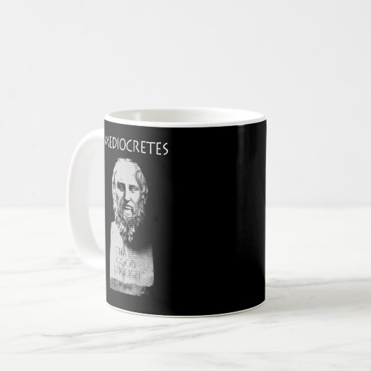 Mug Mediocretes (Philosophe de la Médiocre) (Devant gauche)