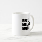 Mug Meemaw Ever Grand-mère (Devant droit)