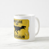 Mug Méfiez-vous du Dinosaur (endommagé) (Devant droit)
