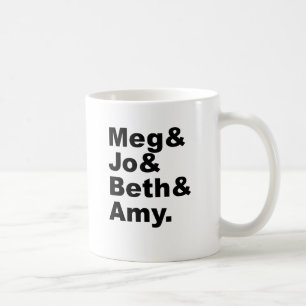 Mug Meg & Jo & Beth & Amy   Littérature des petites fe