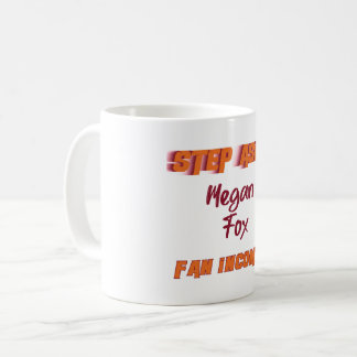 Mug Megan Fox - Pas à côté, ventilateur entrant