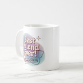 Mug Meilleur ami jamais, conception de texte approuvée (Devant gauche)