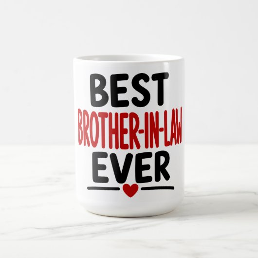 Mug Meilleur Beau-Frère Ever (Centre)