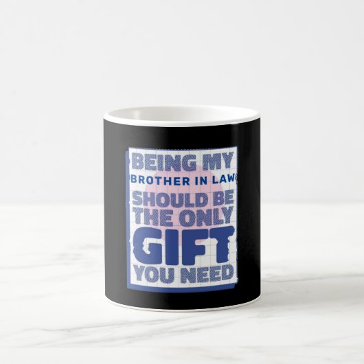 Mug Meilleur cadeau drôle pour Frère en droit (Centre)