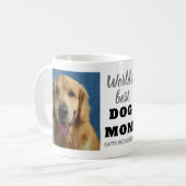 Mug Meilleur chien au monde Maman maman Fête des Mères (Devant gauche)