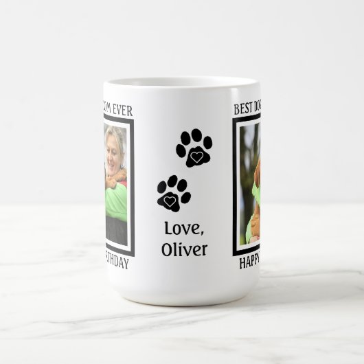 Mug Meilleur Chien Maman Jamais - Joyeux Anniversaire (Centre)