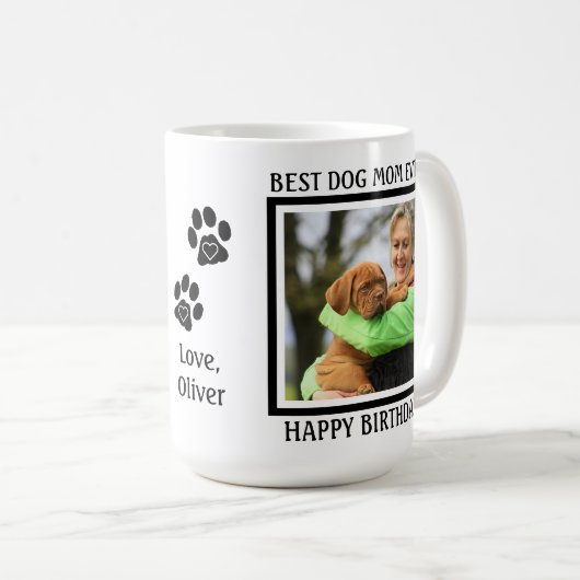Mug Meilleur Chien Maman Jamais - Joyeux Anniversaire (Devant droit)