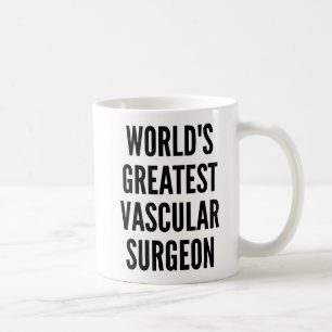 Mug Meilleur Chirurgien Vasculaire du Monde