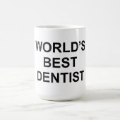 Mug Meilleur dentiste du monde (Centre)