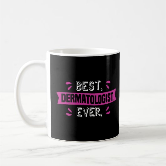 Mug Meilleur Dermatologue Jamais Dermatologue Dermatol (Gauche)