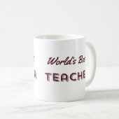 Mug Meilleur enseignant du monde (Devant droit)