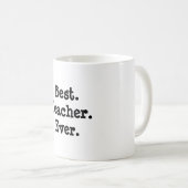 Mug Meilleur enseignant jamais (Devant droit)