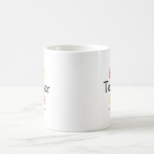 Mug Meilleur Enseignant Jamais (Centre)