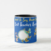 Mug Meilleur enseignant jamais (Centre)