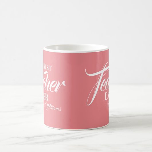 Mug Meilleur enseignant jamais Blush Pink Typographie  (Centre)