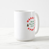 Mug Meilleur Enseignant Toujours Noël Merci Cadeau (Devant droit)