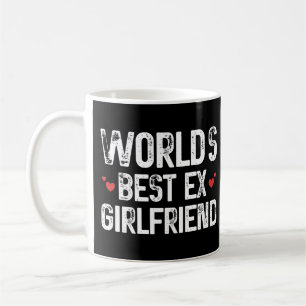 Mug Meilleur Ex Girlfriend du monde Drôle de dire Anni