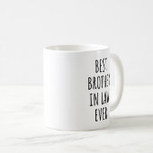 Mug Meilleur Frère en droit jamais (Devant droit)