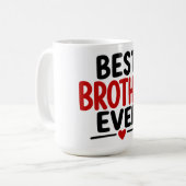 Mug Meilleur Frère Ever (Devant gauche)