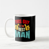 Mug Meilleur Homme Mariage Garçons d'Honneur Drôle de  (Gauche)