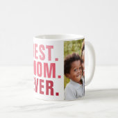 Mug Meilleur. Maman. Jamais. 2 cadeau de conservation  (Devant droit)