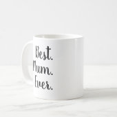 Mug Meilleur. Maman. Jamais. Lettres de brosse de scri (Devant gauche)