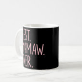 Mug Meilleur Mamaw jamais (Devant gauche)