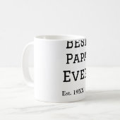 Mug Meilleur papa jamais. Ajouter année nom de date pè (Devant gauche)
