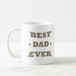 Mug Meilleur papa jamais Bonne Fête des pères idées ca
