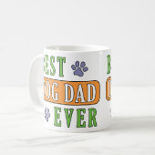 Mug Meilleur père de chien jamais (Devant gauche)