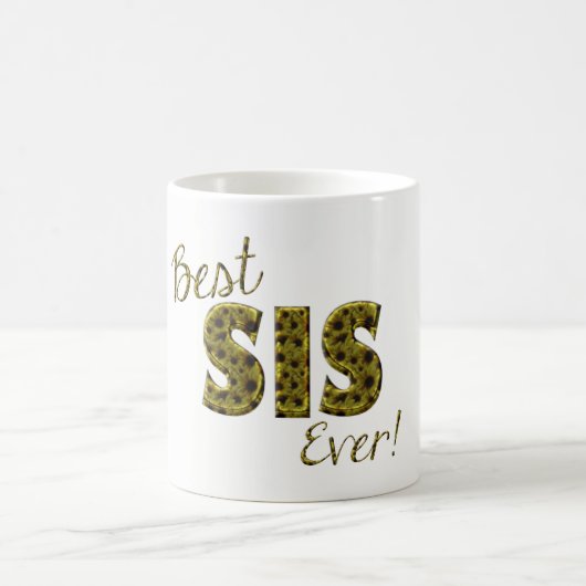 Mug Meilleur Sis Ever Sunflower Typographie Florale So (Centre)