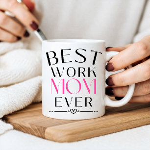 Mug Meilleur travail de maman
