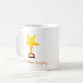 Mug Meilleur trophée de mère sur un (Devant gauche)