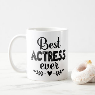 Mug Meilleure actrice jamais faite de cadeau