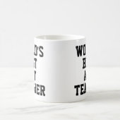 Mug Meilleure chefferie du monde pour l'enseignant (Centre)