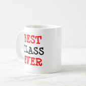 Mug meilleure classe jamais (Devant gauche)
