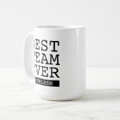 Mug Meilleure Équipe de Tous les Temps | Reconnaissanc (Devant gauche)