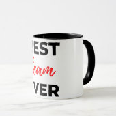 Mug Meilleure équipe Ever 2 (Devant droit)