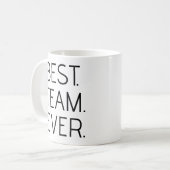 Mug Meilleure équipe jamais, appréciation personnalisé (Devant gauche)