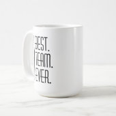 Mug Meilleure équipe Jamais muet, personnalisée appréc (Devant gauche)